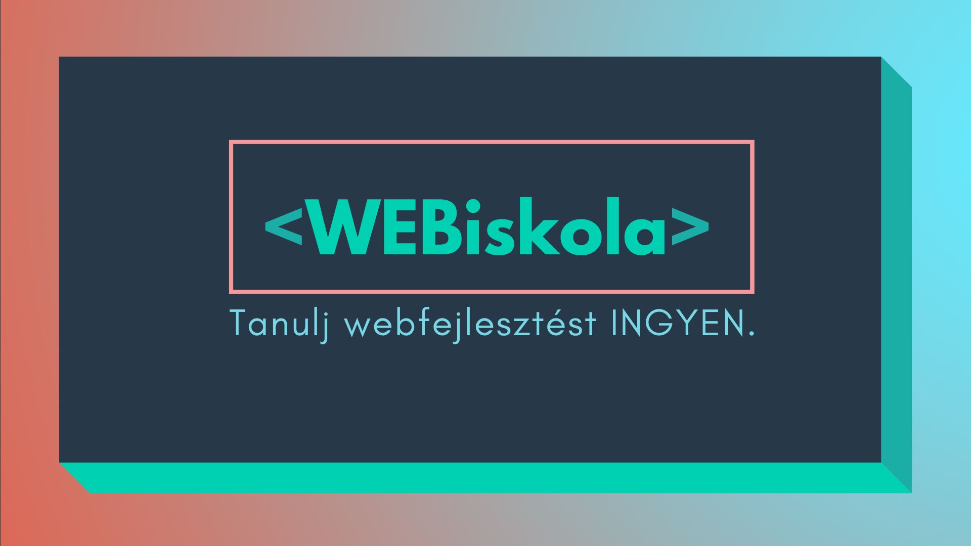 A WEBiskola (HTML, CSS, JavaScript, WordPress tananyagok) oldal borítóképe