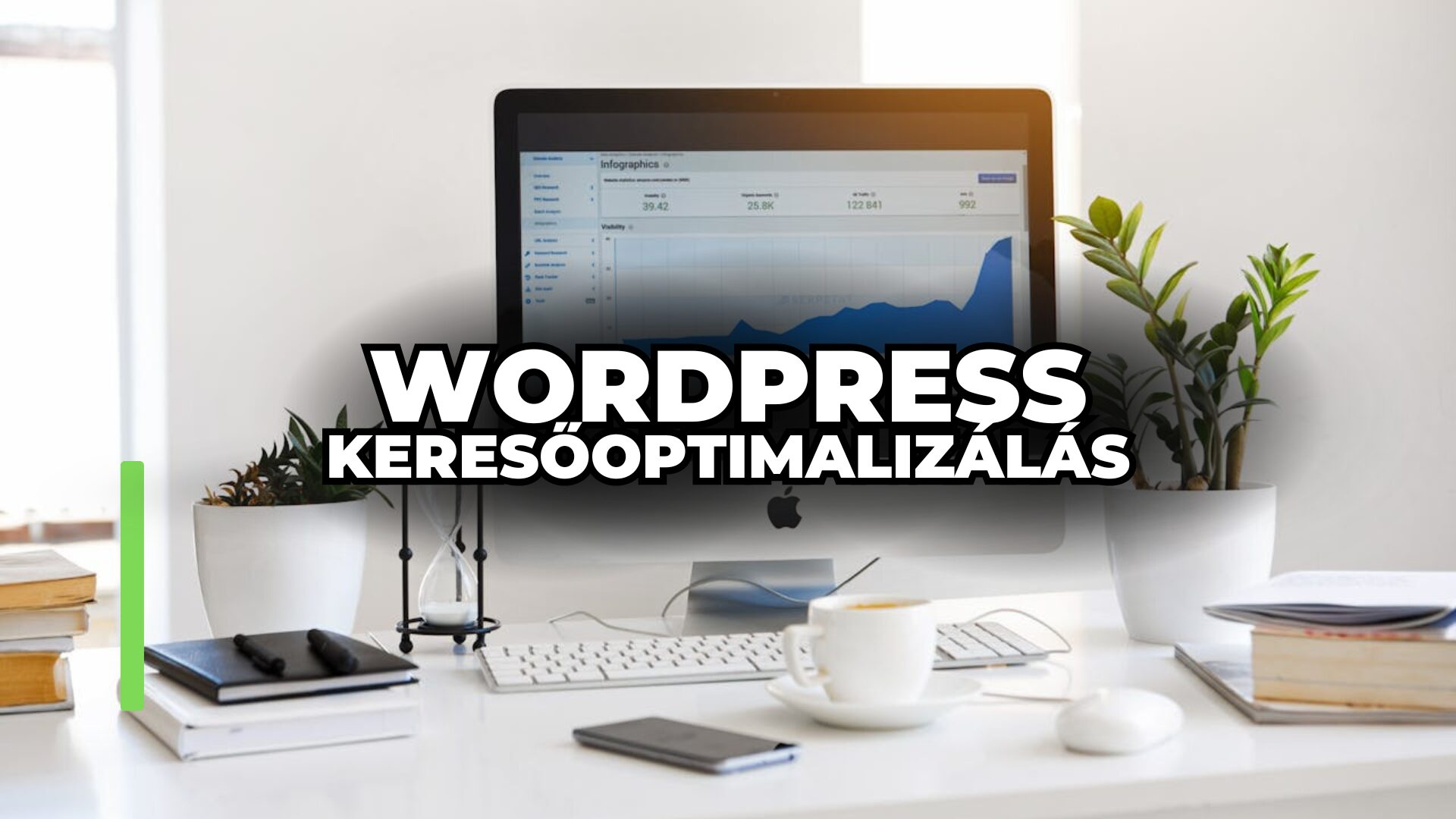 WordPress keresőoptimalizálás: SEO útmutató és bővítmények bemutatása